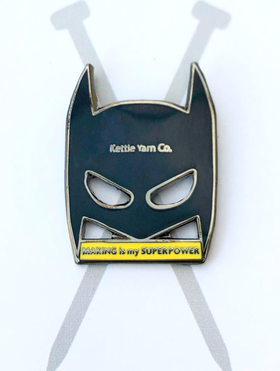 Kettle Yarn Co. Enamel Pin - Making is my Superpower